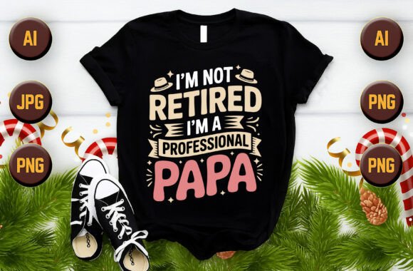 I'm Not Retired, I'm a Professional Papa: Redefining Your Role After the Workforce